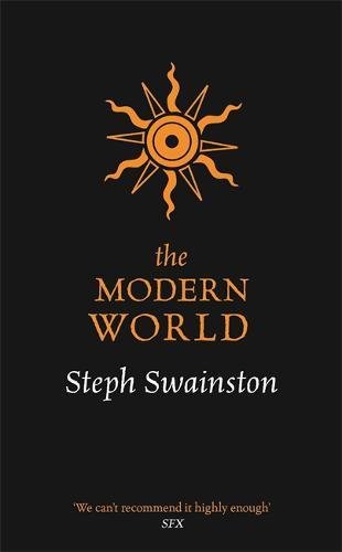 The Modern World | Steph Swainston