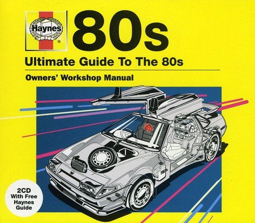 Haynes The Ultimate Guide To ... 80S | Various Artists