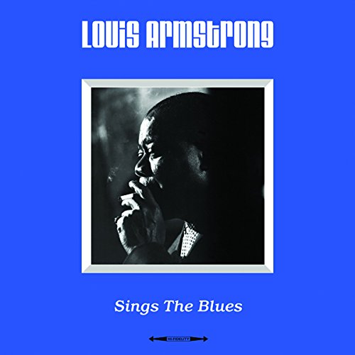 Sings The Blues - Vinyl | Louis Armstrong