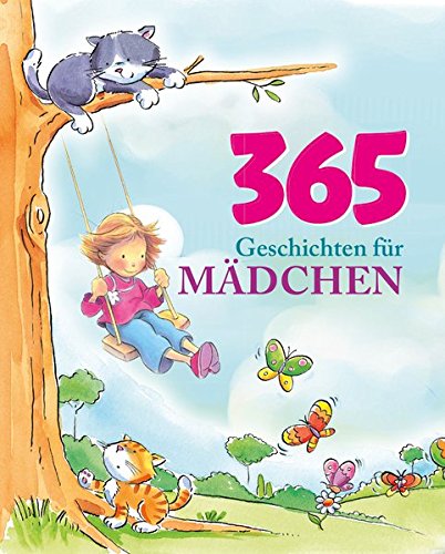 365 Geschichten fur Madchen | Annie Baker