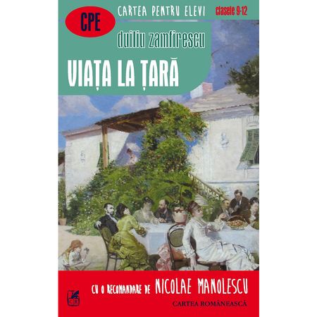 Viata la tara | Duiliu Zamfirescu