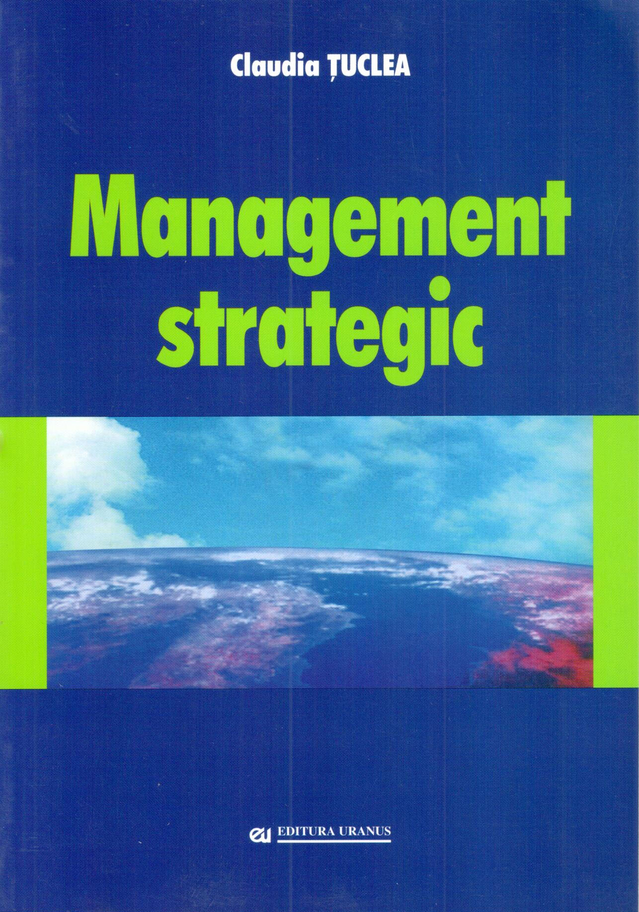 Management strategic | Claudia Tuclea Business imagine 2022