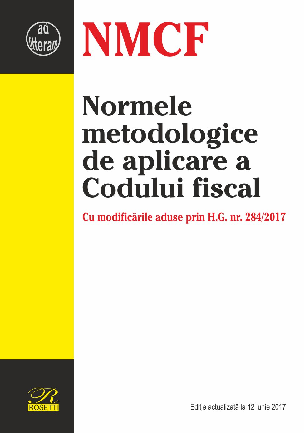 Normele metodologice de aplicare a Codului fiscal | carturesti.ro Carte