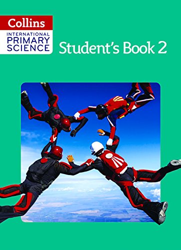 Collins International Primary Science – International Primary Science Student\'s Book 2 | Karen Morrison