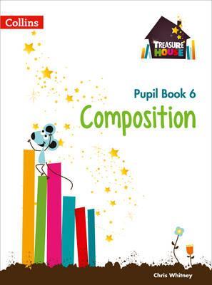 Vezi detalii pentru Composition Year 6 Pupil Book | Chris Whitney