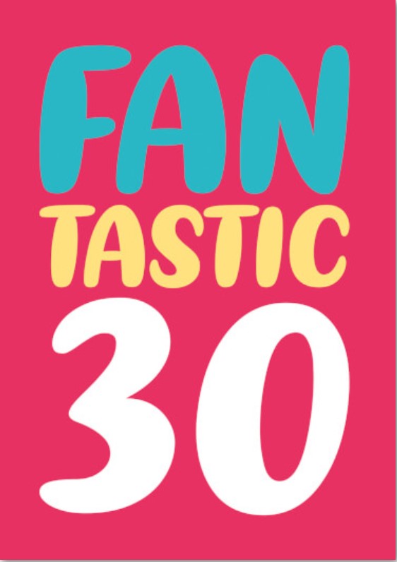 Felicitare - Fantastic 30