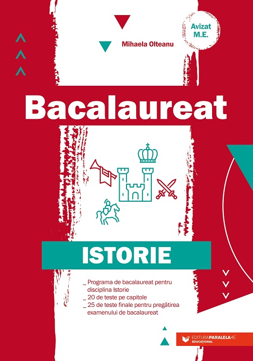 Bacalaureat. Istorie | Mihaela Olteanu