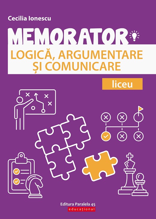 Memorator de logica, argumentare si comunicare | Cecilia Ionescu - 1 | YEO