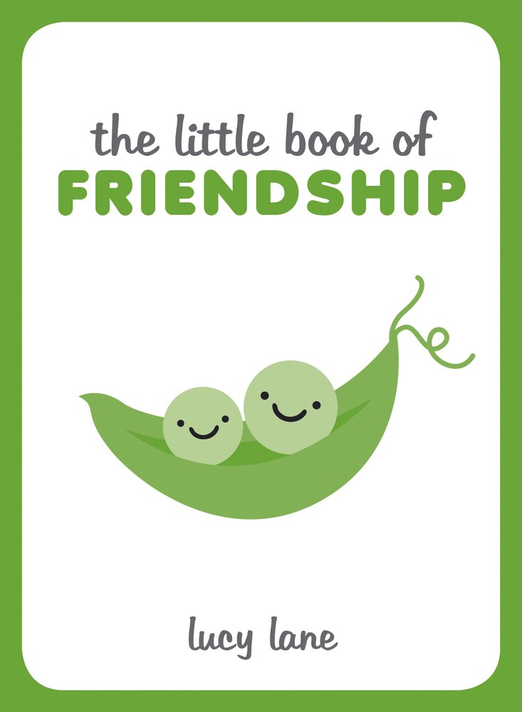 The Little Book of Friendship | Lucy Lane
