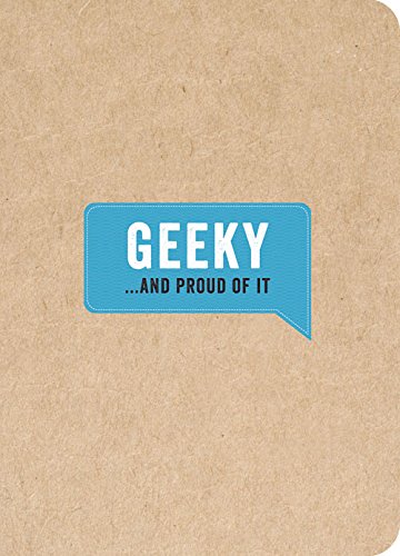 Jurnal - Geeky... And Proud of It | Huck & Pucker