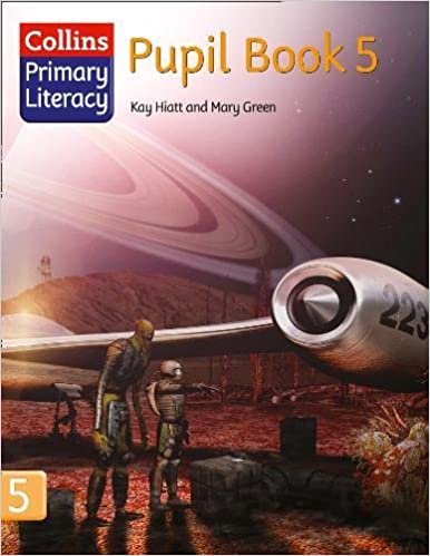 Pupil Book 5 (Collins Primary Literacy) | Kay Hiatt, Mary Green