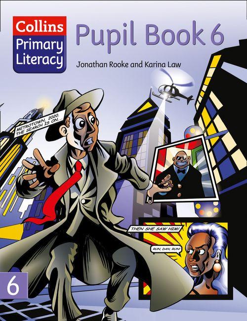 Pupil Book 6 - Collins Primary Literay | Jonathan Rooke, Katrina Law