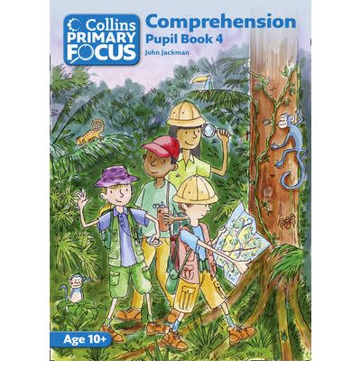 Comprehension: Pupil Book 4 | John Jackman