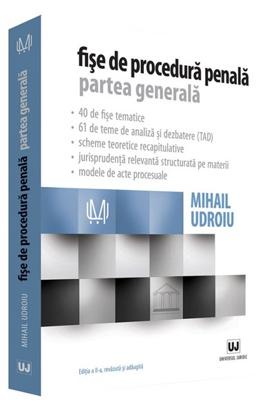 PDF Fise de procedura penala. Partea generala | Mihail Udroiu carturesti.ro Carte