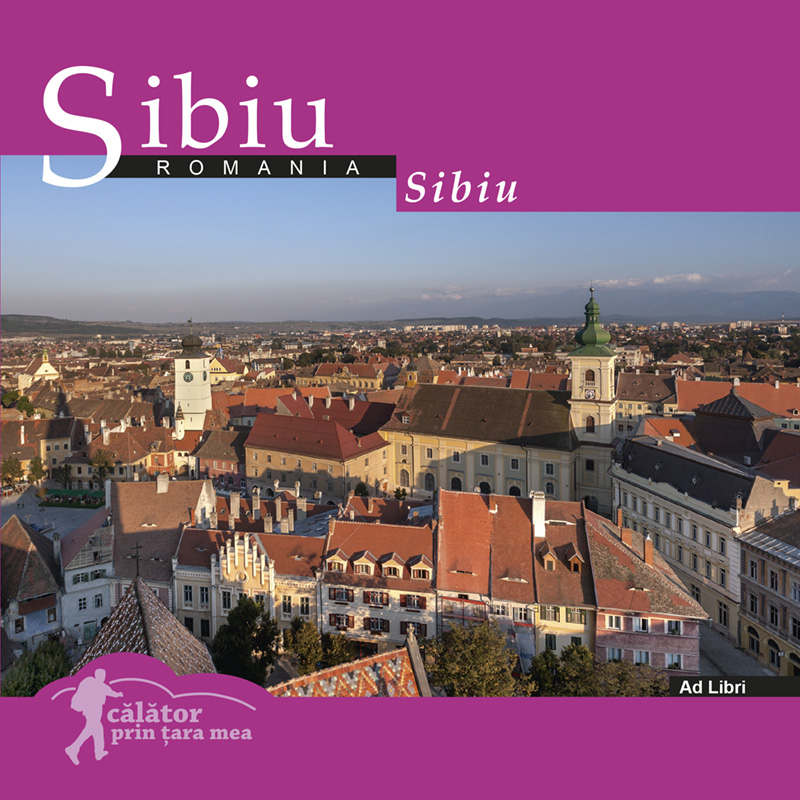 Sibiu | Mariana Pascaru, Florin Andreescu Ad Libri Carte