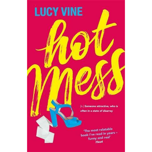 Hot Mess | Lucy Vine