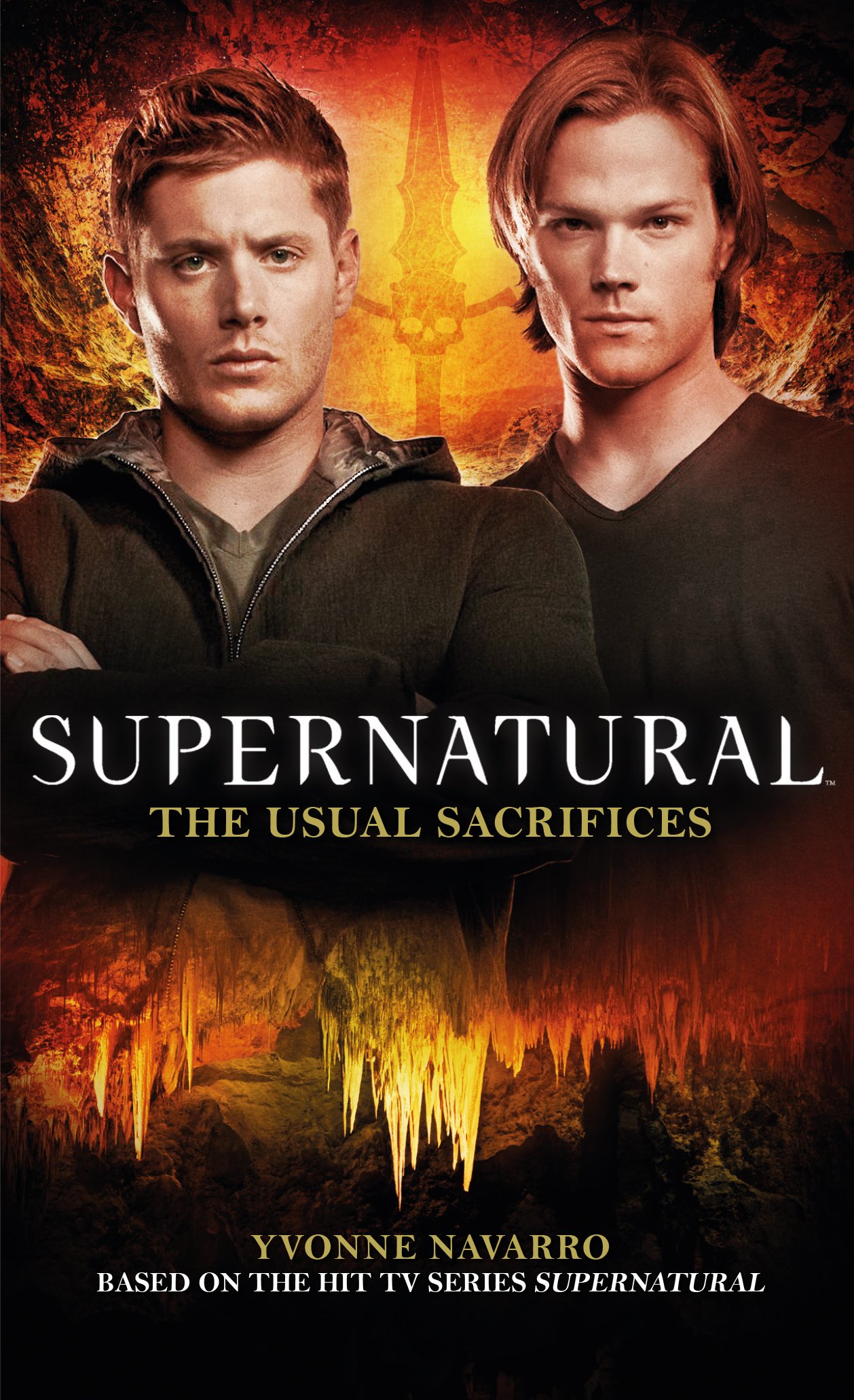 Supernatural - The Usual Sacrifices | Yvonne Navarro