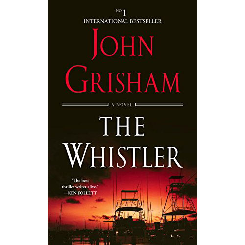 The Whistler | John Grisham