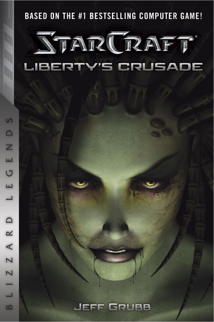 Starcraft - Liberty\'s Crusade | Jeff Grubb