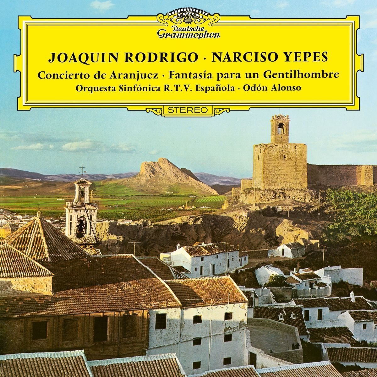 Concierto de Aranjuez; Fantasía para un gentilhombre - Vinyl | Narciso Yepes, Orquesta Sinfonica de Radiotelevision Espanola, Odon Alonso