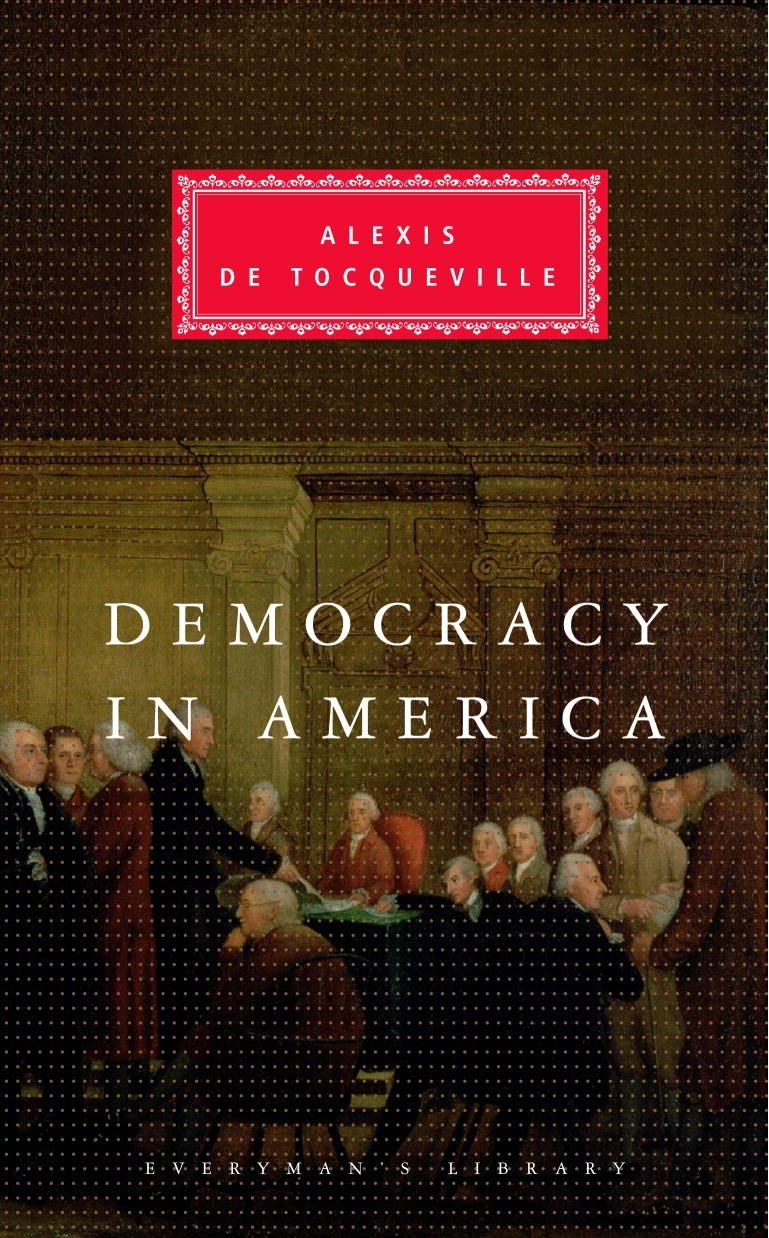Democracy In America | Alexis de Tocqueville