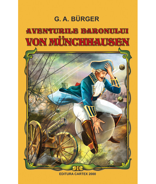 Aventurile baronului Von Munchhausen | G.A. Burger