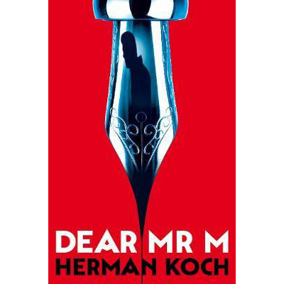 Dear Mr. M | Sam Garrett, Herman Koch