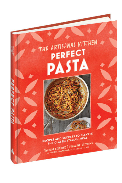 The New Artisanal Kitchen - Pasta | Andrew Feinberg, Francine Stephens - 3 | YEO