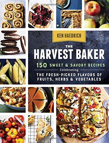The Harvest Baker | Ken Haedrich
