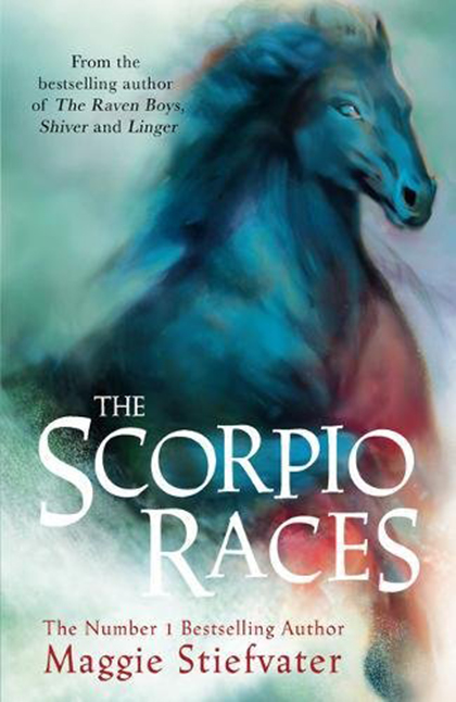 The Scorpio Races | Maggie Stiefvater