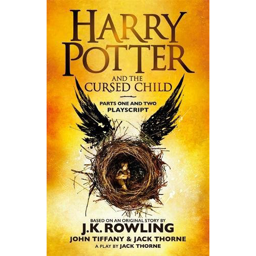 Harry Potter and the Cursed Child - Parts One and Two | J.K. Rowling, John Tiffany, Jack Thorne