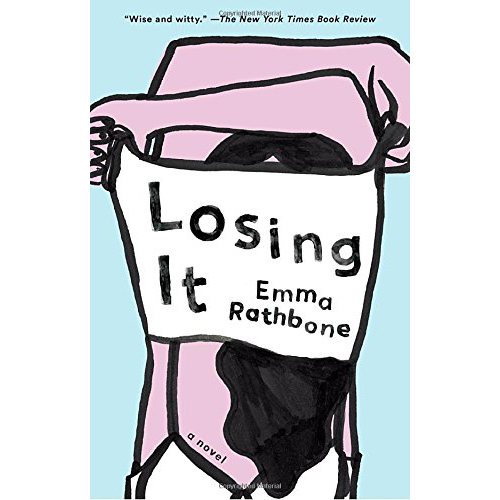 Losing It | Emma Rathbone