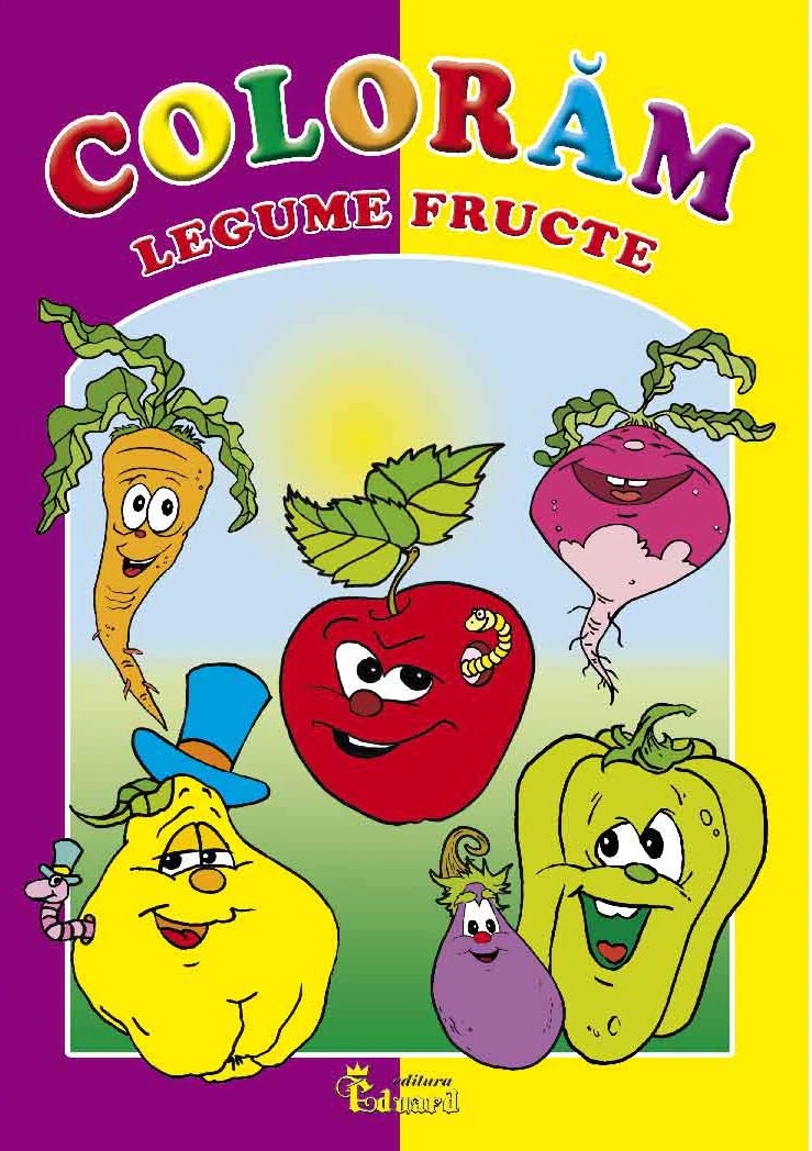 Coloram Fructe si Legume | carturesti.ro Carte