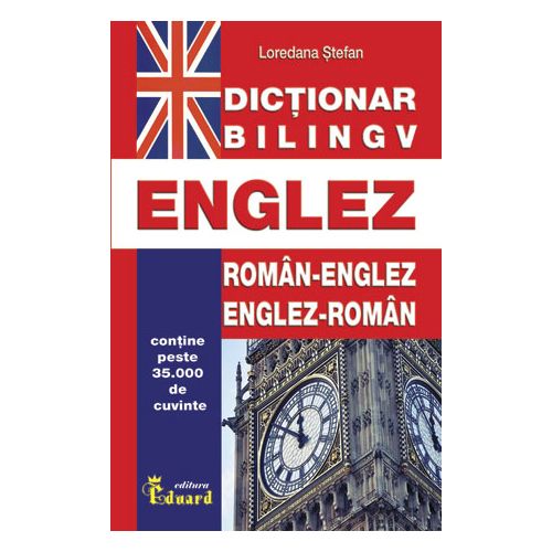 Dictionar Dublu Englez | Loredana Stefan