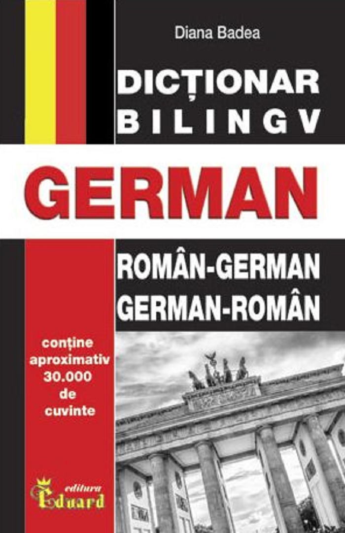 Dictionar bilingv roman-german, german-roman | Diana Badea carturesti.ro Carte