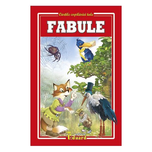 Fabule | Jean de la Fountaine, Dimitrie Bolintineanu, Anton Pann