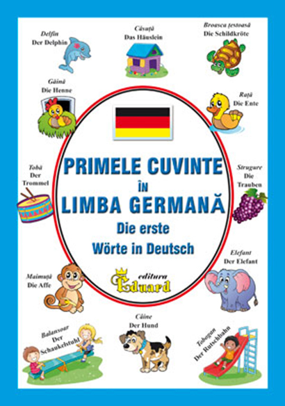 Primele cuvinte in limba germana | Kristina Mutis carturesti.ro Carte