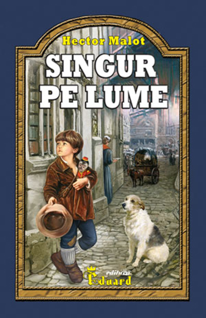 Singur pe lume | Hector Malot