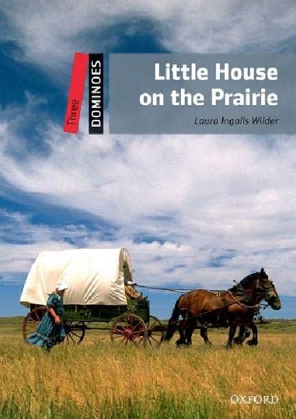 Little House on the Prairie | Laura Ingalls Wilder