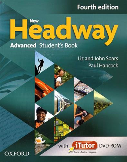 New Headway: Advanced C1: Student\'s Book | Liz Soars, John Soars, Paul Hancock