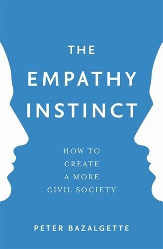 The Empathy Instinct | Peter Bazalgette