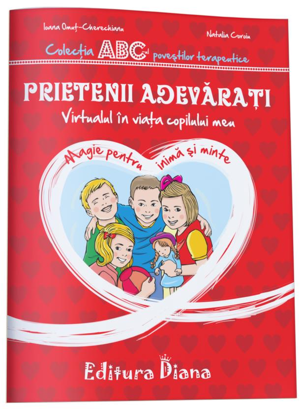 PDF Prietenii adevarati | Ioana Omut-Cherechianu, Natalia Coroiu carturesti.ro Carte