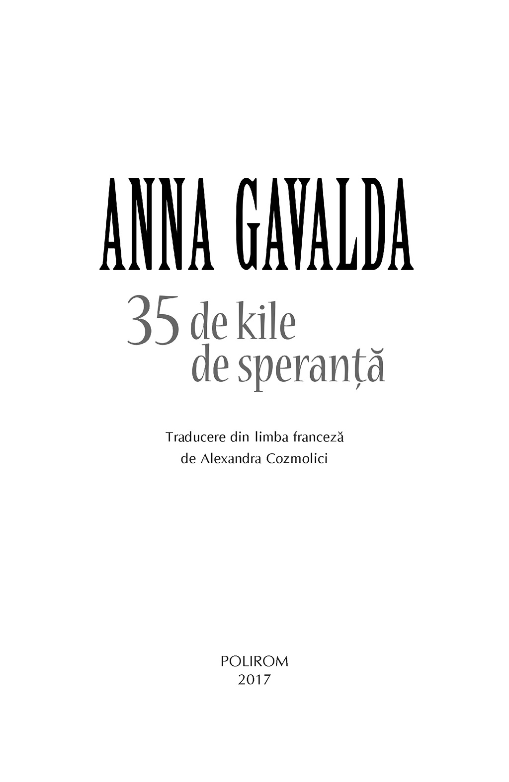35 de kile de speranta | Anna Gavalda - 6