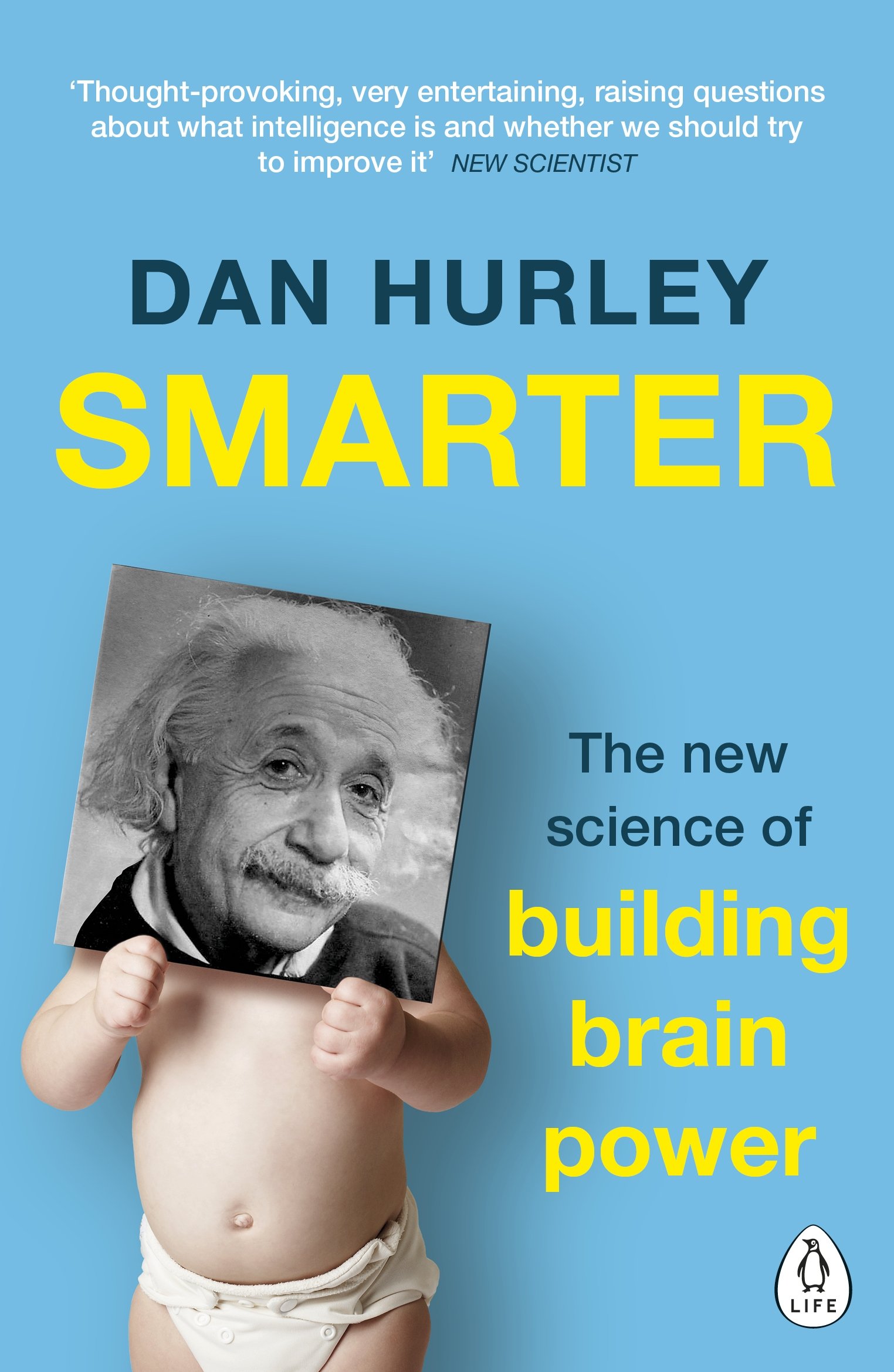 Smarter: The New Science of Building Brain Power | Dan Hurley