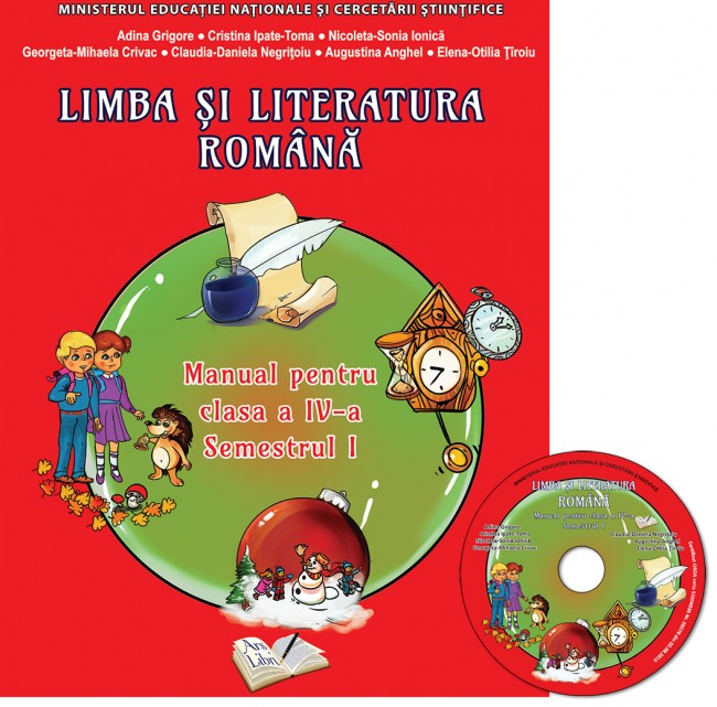 Limba si Literatura Romana - Manual, Clasa a IV-a (Semestrul I) |