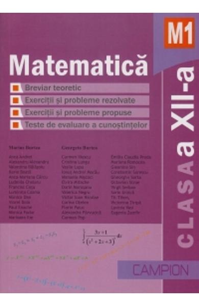 Matematica M1, Clasa a XII-a. Breviar teoretic | Marius Burtea, Georgeta Burtea