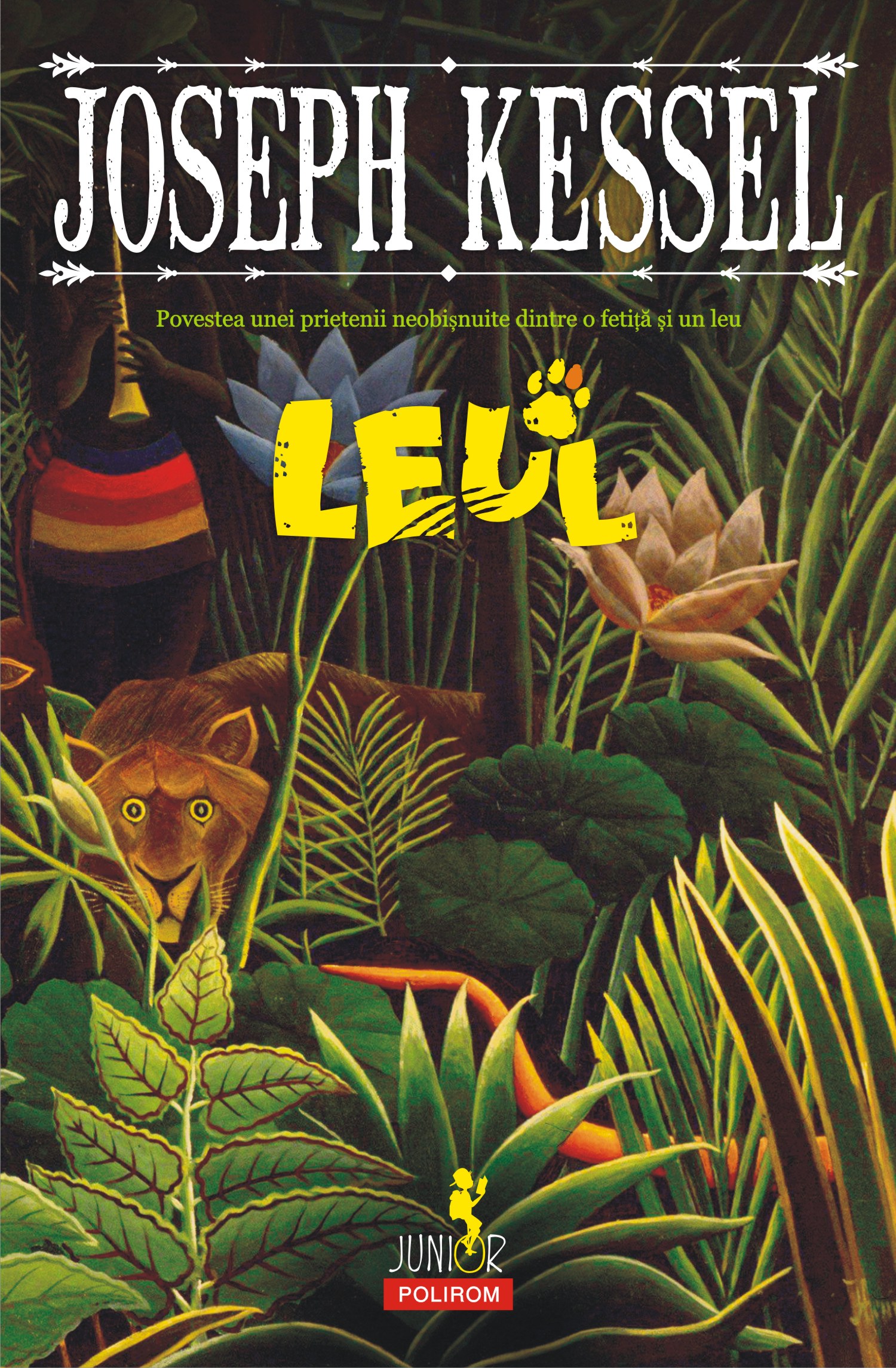 PDF Leul | Joseph Kessel carturesti.ro Carte