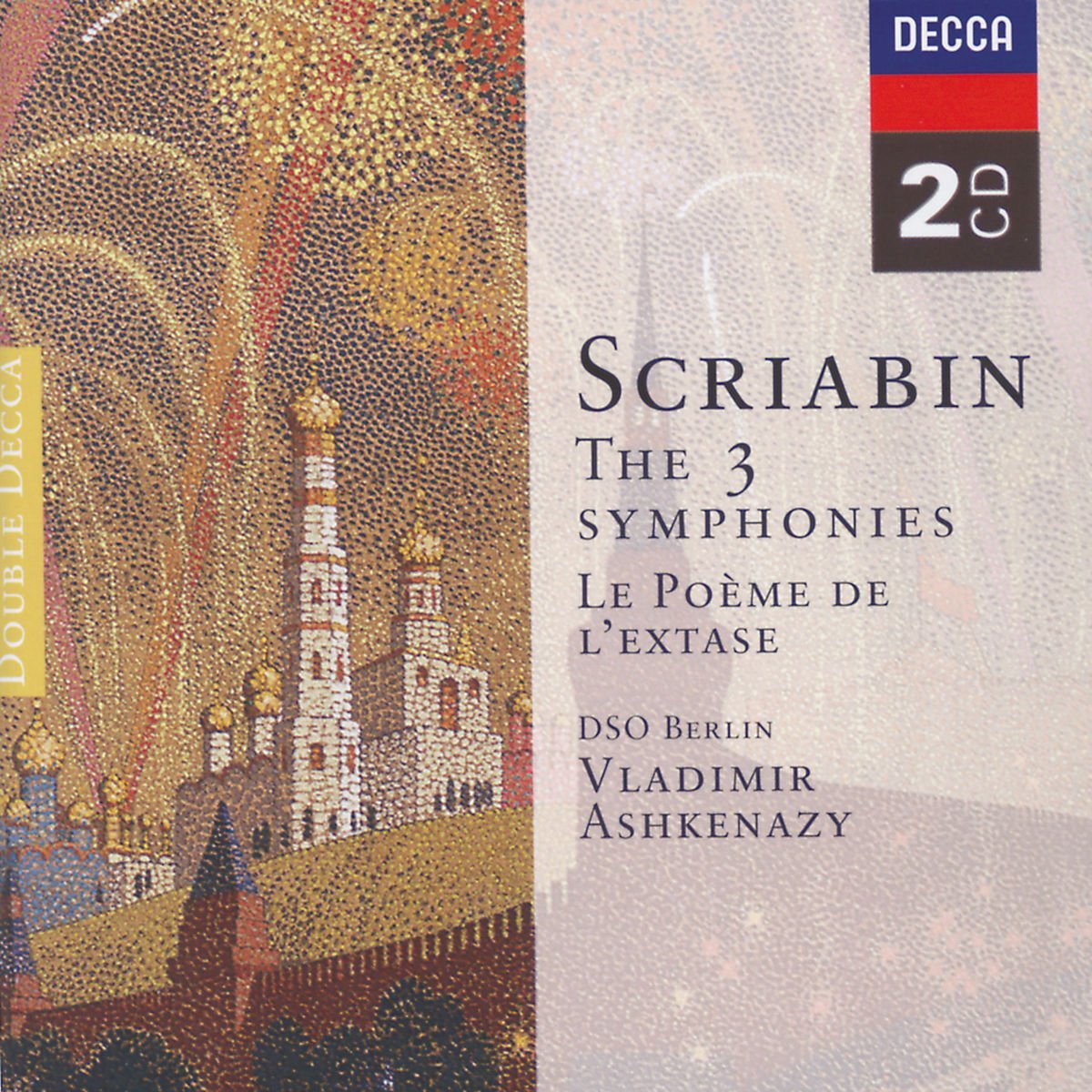 The 3 Symphonies | Vladimir Ashkenazy, Alexander Scriabin