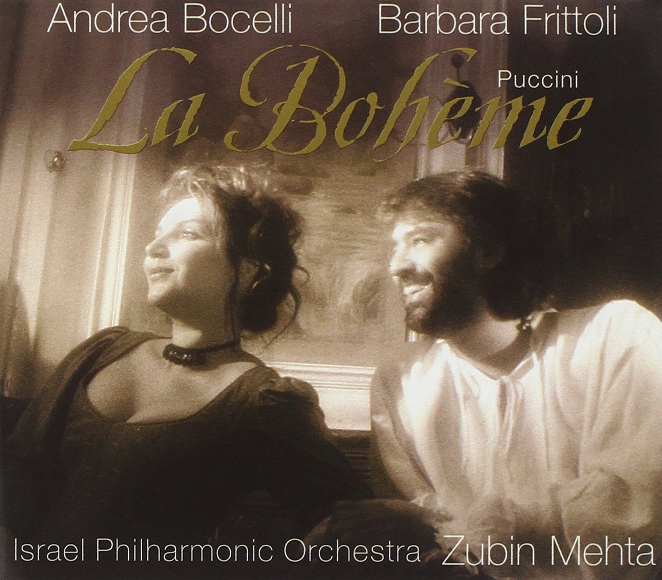 La boheme | Giacomo Puccini, Barbara Frittoli, Zubin Mehta, Israel Philharmonic Orchestra