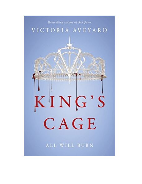 King\'s Cage - Red Queen 3 | Victoria Aveyard